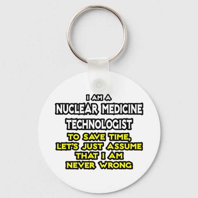 Chaveiro Tecnologia de Medicina Nuclear ... Nunca Errado (Frente)