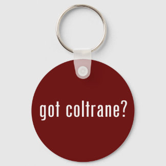 Chaveiro tem coltrane?