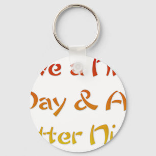 Chaveiro Tenha um bom dia e uma boa noite.png