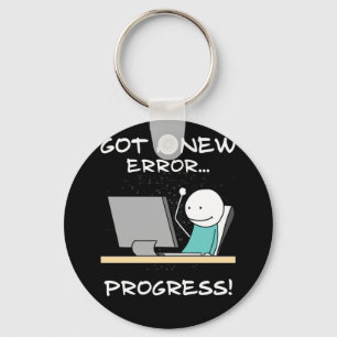 Chaveiro Tenho Um Novo Erro, Progresso! Presente do program