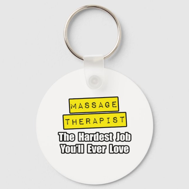 Chaveiro Terapista de Massagem... Trabalho mais difícil que (Frente)