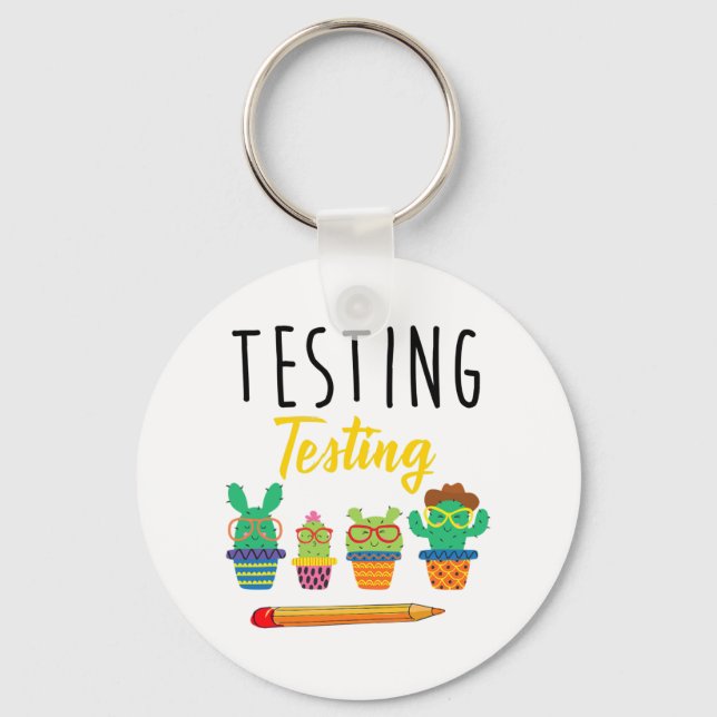 Chaveiro Testando Estudantes do Dia de Teste do Cactus Cute (Frente)