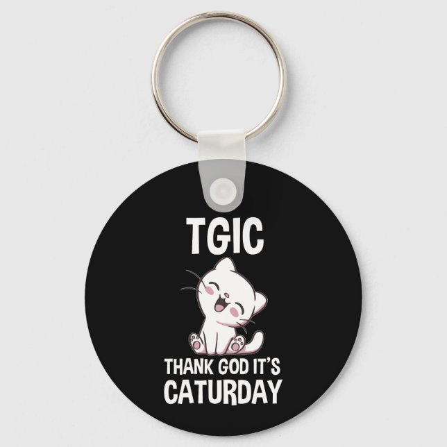 Chaveiro TGIC Graças a Deus É Caturday (Frente)