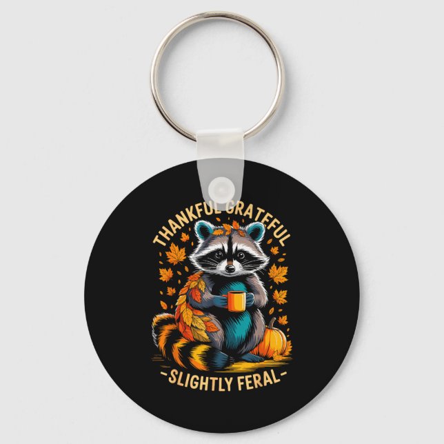 Chaveiro Thankful Grateful Slightly Feral Funny Raccoon Aut (Frente)