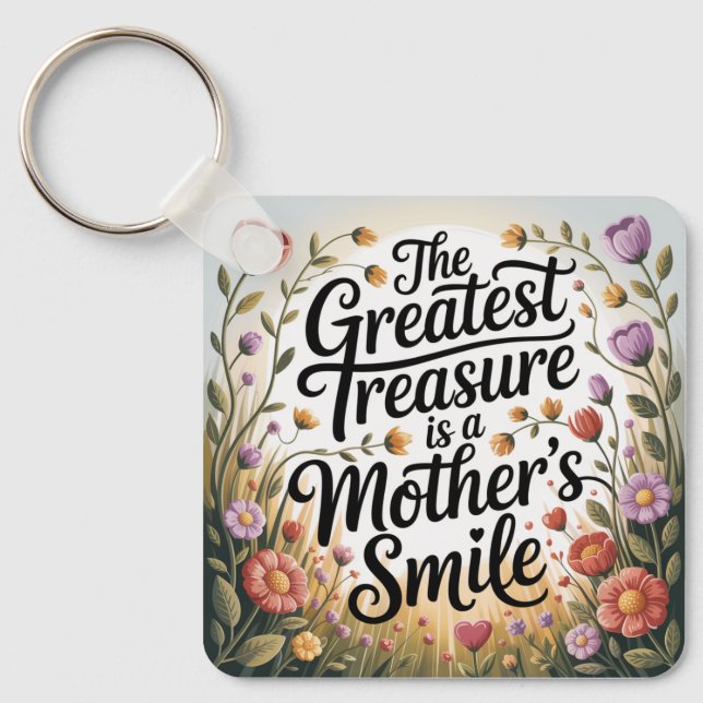 Chaveiro The Greatest Treasure Is A Mother's Smile (Frente)