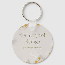 Chaveiro the magic of change , keychain