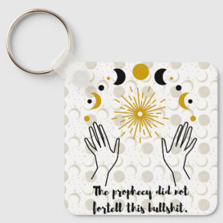 Chaveiro The Prophecy Lied Keychain