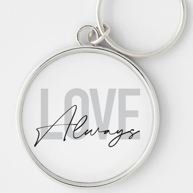 Chaveiro Tipografia moderna, simples, urbana "Love Always" (Frente)