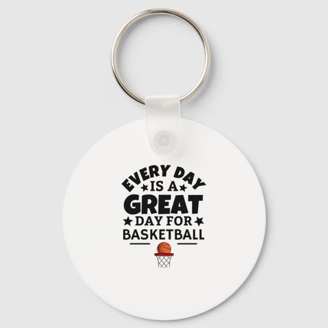 Chaveiro Todo Dia É Um Grande Dia Para Basquete  (Frente)