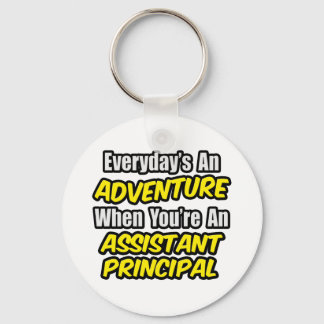 Chaveiro Todos os dias é uma aventura. Diretor Assistente
