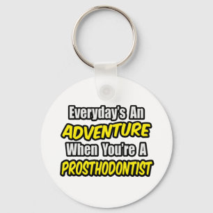 Chaveiro Todos os dias é uma aventura... prosthodontista