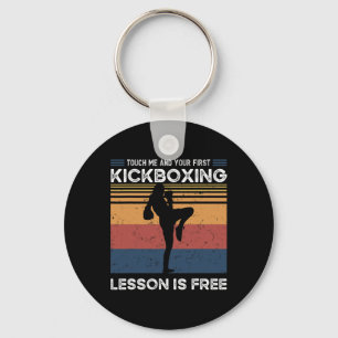 Chaveiro Toque em Mim E Sua Primeira Aula de Kickboxing é G