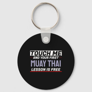 Chaveiro Toque em Mim e Sua Primeira Aula de Muay Thai é Gr