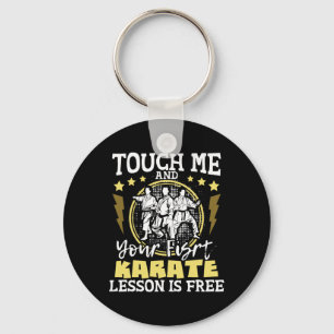 Chaveiro Toque Em Mim E Sua Primeira Lição De Karate É Livr