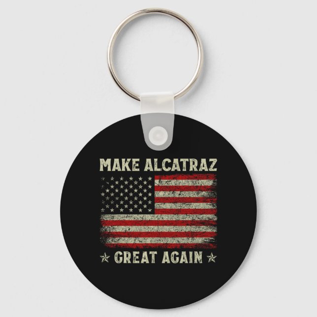Chaveiro Torne O Excelente Alcatraz Novamente Engraçado Tru (Frente)