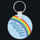 Chaveiro Trabalho Social Inspirador Citação do Arco-Íris Cu<br><div class="desc">Os assistentes sociais fazem do mundo um lugar melhor. Presente motivacional de trabalho social com uma bela citação inspiradora sob um arco-íris fofo num céu azul. chaveiro de escritório bonito dos serviços sociais.</div>