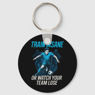 Chaveiro Treine Insano Ou Assista Seu Time Perder Camiseta