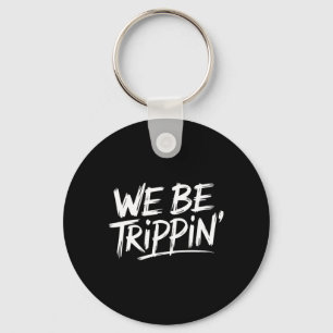 Chaveiro Trippin Somos Trippin Vacin Viagem Engraçado Atchi