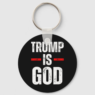 Chaveiro Trump É Deus, O Trump Engraçado É Deus
