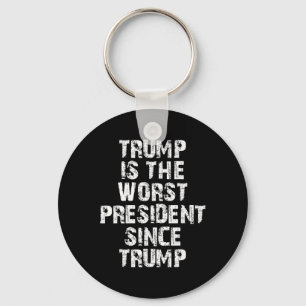 Chaveiro Trump É o Pior Presidente Desde Trump _1