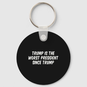 Chaveiro Trump é o pior presidente desde Trump 3