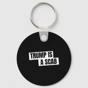 Chaveiro Trump É Um Scab
