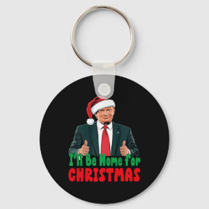 Chaveiro Trump Eu Estarei Em Casa Para O Natal Humoroso Tru