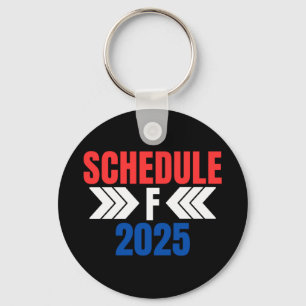 Chaveiro Trump Schedule F 2025 Policy Trump 2024 Pro Tru
