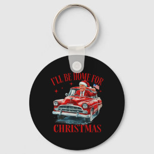 Chaveiro Trump Vou Estar Em Casa Para O Natal Engraçado.