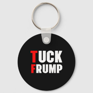 Chaveiro Tuck Frump Funny Anti Trump 86 47 Trump 2024 Shirt