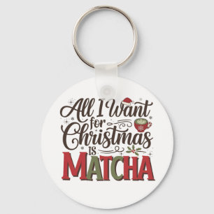 Chaveiro Tudo o que eu quero é café verde Matcha