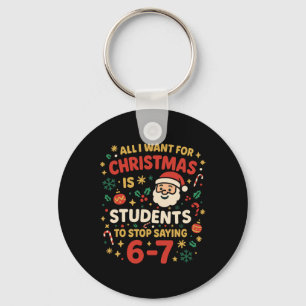 Chaveiro Tudo o que Eu Quero para o Natal é que Meus Alunos