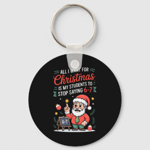 Chaveiro Tudo o que Eu Quero para o Natal é que Meus Alunos