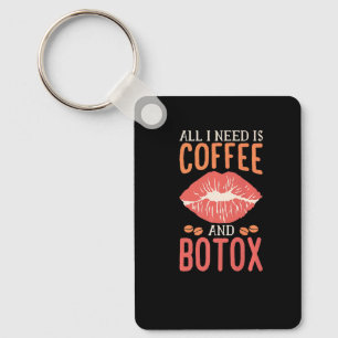 Chaveiro Tudo O Que Preciso É Café E Preenchedor Labial Com