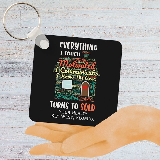 Chaveiro Tudo Que Eu Toco Se Torna Vendido Imóveis (Everything I Touch Turns To Sold Real Estate Keychain)