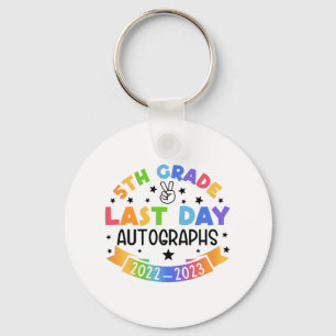 Chaveiro Último Dia De Graduação Do 5 De Autografo Da Escol