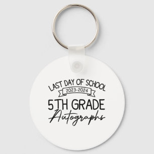 Chaveiro Último Dia De Graduação Do 5 De Autografo Da Escol