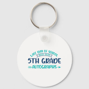 Chaveiro Último Dia De Graduação Do 5 De Autografo Da Escol