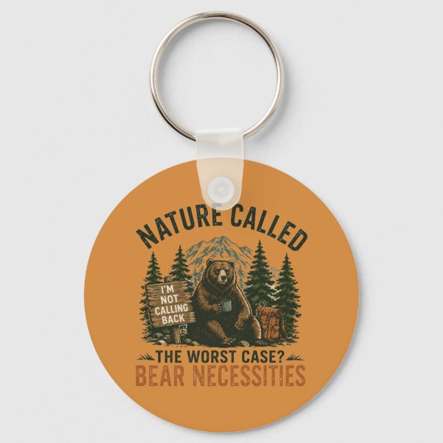 Chaveiro Urso Engraçado Placa de Acampamento Natureza Ligou (Frente)