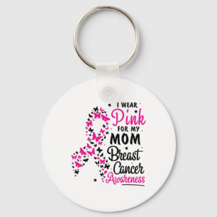 Chaveiro Use Rosa Para Minha Mãe Conscientização do Câncer 