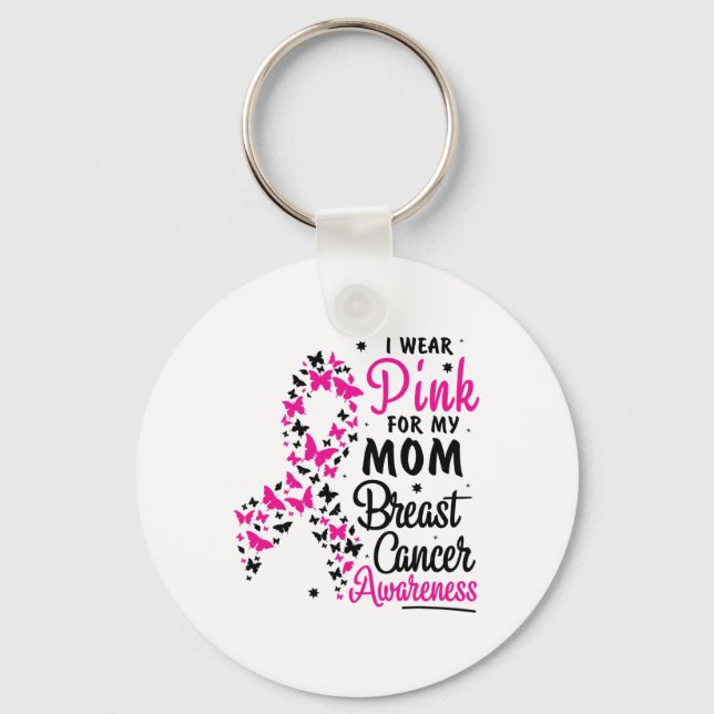 Chaveiro Use Rosa Para Minha Mãe Conscientização do Câncer  (Frente)