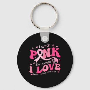 Chaveiro Use Rosa Por Alguém Que Eu Amo Apoio ao Câncer de