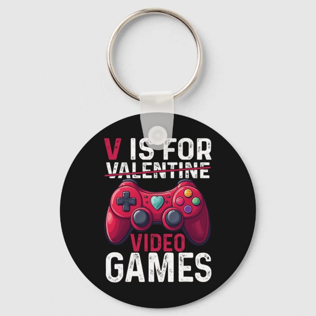 Chaveiro V Is For Video Games Valentine Gamer Valentines Da (Frente)