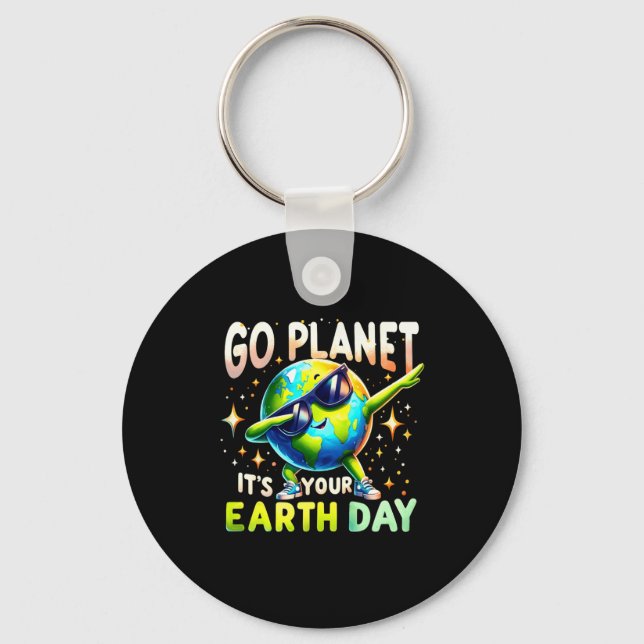 Chaveiro Vá Planeta É Seu Dia Da Terra Citação Divertida De (Frente)