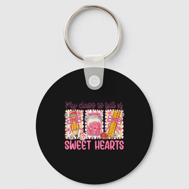 Chaveiro Valentines Day Teacher Kids My Cl Is Full Of Sweet (Frente)