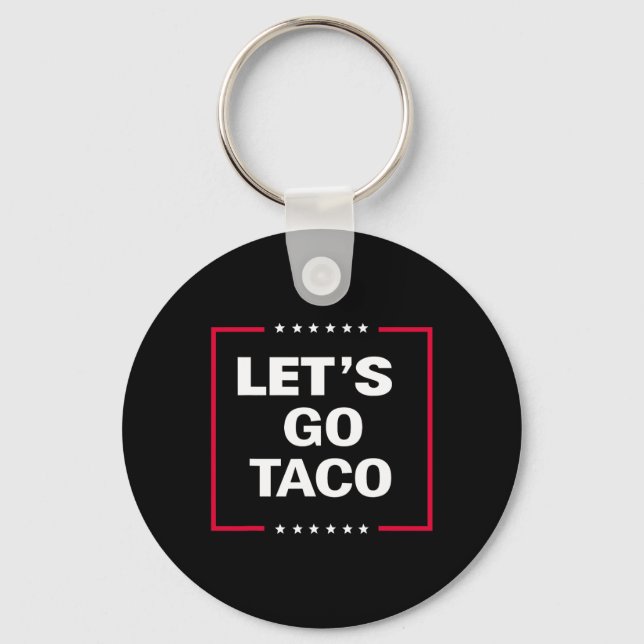 Chaveiro Vamos Engraçado Vai Taco 27 (Frente)