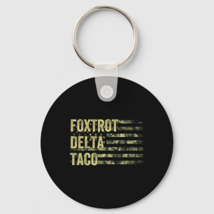 Chaveiro Vamos Engraçado Vai Taco Camisa Foxtrot Delta Taco