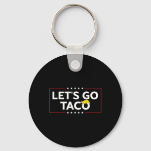 Chaveiro Vamos Engraçado Vai Taco Trump Sempre Foge Mens