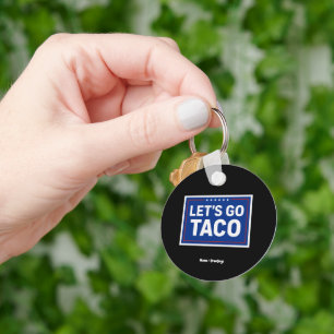 Chaveiro Vamos Go Taco Funny Design Bold Retro Político