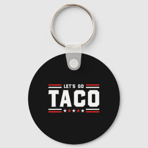 Chaveiro Vamos Go Taco - Taco Patriótico Engraçado